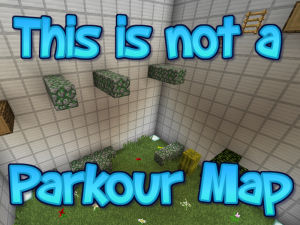 İndir This Is Not a Parkour Map? için Minecraft 1.12.2